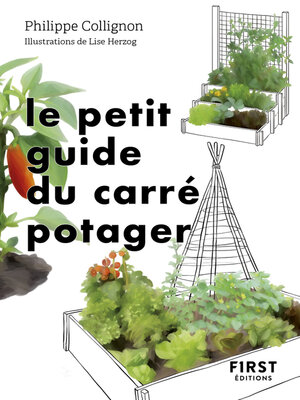 cover image of Le Petit Guide du carré potager